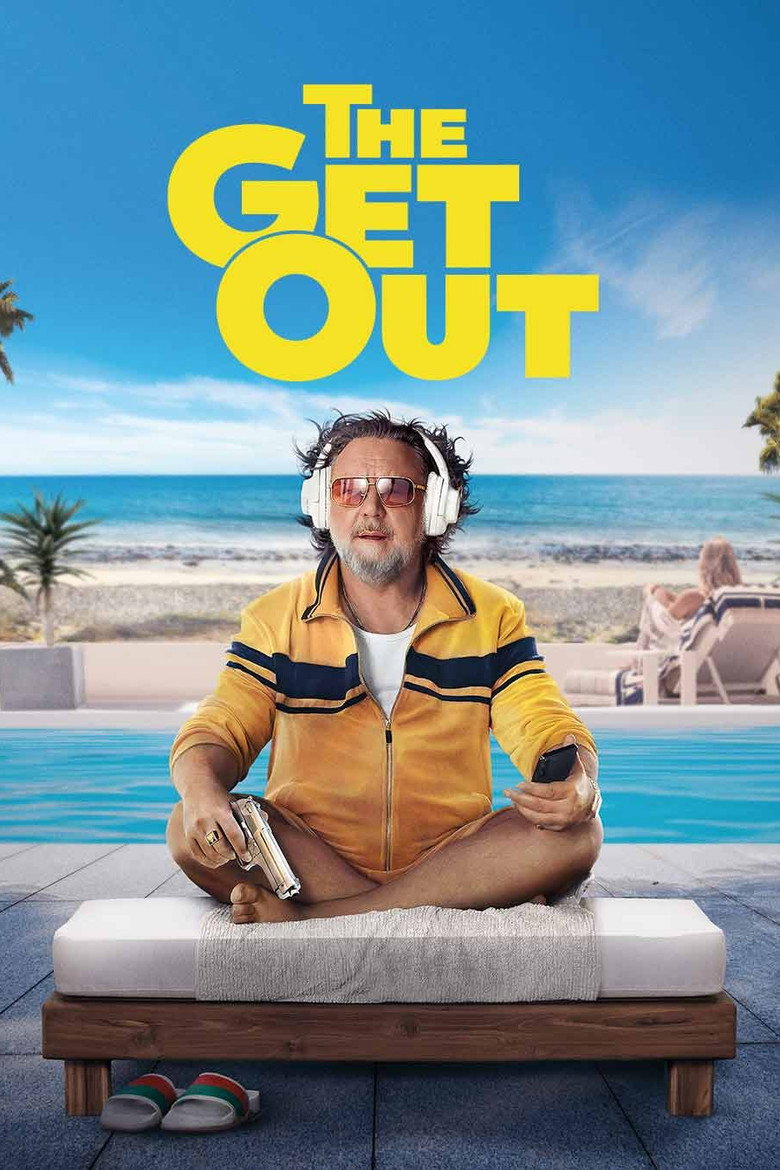 겟아웃 The Get Out 영화 포스터 — 러셀 크로우 주연 액션 스릴러